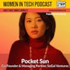 Pocket Sun of SoGal Ventures: Next Gen Investing: Women In Tech Canada