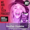 Heather Hopkins of Hulah: Endorsed by Women: WeAreLATech Startup Spotlight