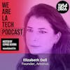 Elizabeth Dell of Amorus: WeAreLATech Startup Spotlight