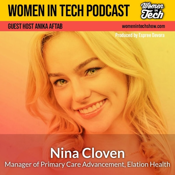 Nina Cloven of Elation Health: The Power of Helping People: Women In Tech Texas