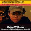 Dajae Williams of NASA JPL: Engineer, Creator, Educator: Women In Tech California