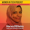 Marwa ElDiwiny of Soft Robotics Podcast: Women In Tech Belgium