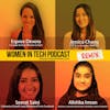 Remix: Jessica Chang, Alishba Imran, and Seerat Saini: Women In Tech