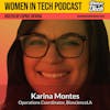 Karina Montes of BioscienceLA: Finding Your Path: Women In Tech California