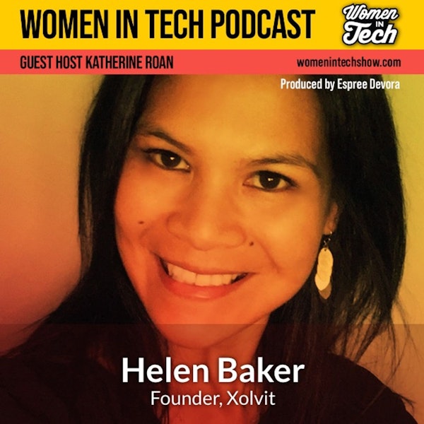 Helen Baker of Xolvit: The Art of Resourcefulness: Women In Tech Australia
