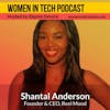 Shantal Anderson of Reel Mood: Women In Tech California