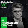 UVC: Fred Seibert from FredFilms on his motto 'Stay Original. Always.', frameworks he uses to spot and nurture creative talent, and the story of how Tumblr was created