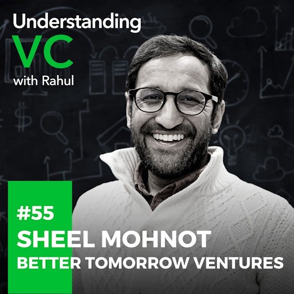 UVC: Sheel Mohnot from Better Tomorrow Ventures on whether 1st & 2nd time founders are equally willing to accept their valuations, when they would stop supporting a portfolio startup, and the challenges neobanks face with customer trust