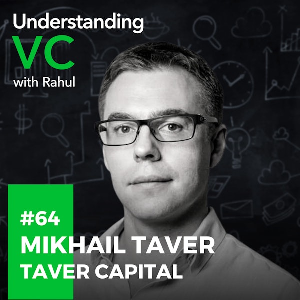 UVC: Mikhail Taver from Taver Capital on why he chose AI as the technology to focus on, the value proposition of AI for traditional heavy industries like mining & what people often overvalue in venture capital