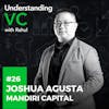 UVC: Joshua Agusta from Mandiri Capital Indonesia on Corporate VCs, the shifting landscape of Indonesian startup ecosystem, and the hallmark unpredictability of Venture Capital