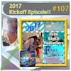 #107 - SOLOCAST - 2017 Kickoff Episode - FINALLY - 20170204