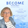 Ep.70 Learners Are Earners