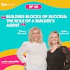 Building Blocks of Success: The Role of a Builder's Agent | Tiffany & Ashlee