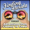 Finding Florida - Episode 00: Introducing The Finding Florida Podcast