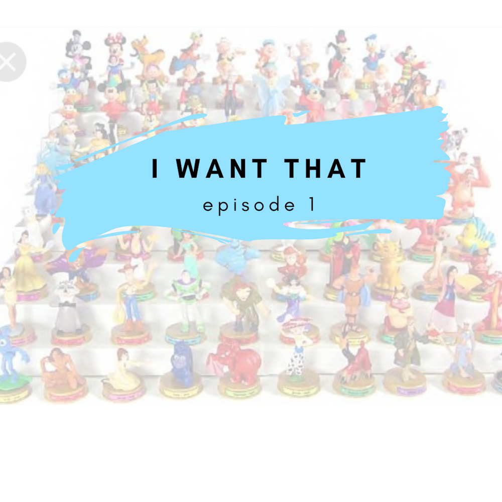 I Want That: Episode 01:  The premiere episode of “I Want That”