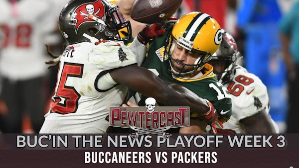 Buc'In the News - Playoffs Week 3 - Buccaneers at Packers