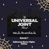 Universal Joint Episode 7:  Universal Orlando's shifting event schedule