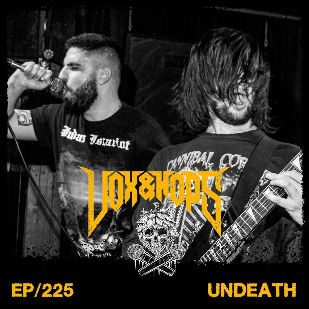 Alex Jones & Kyle Beam of Undeath are keeping Death Metal fresh!