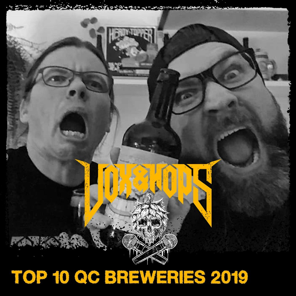 Top 10 Qc Breweries 2019 with Craig Thorn (BAOS Podcast)