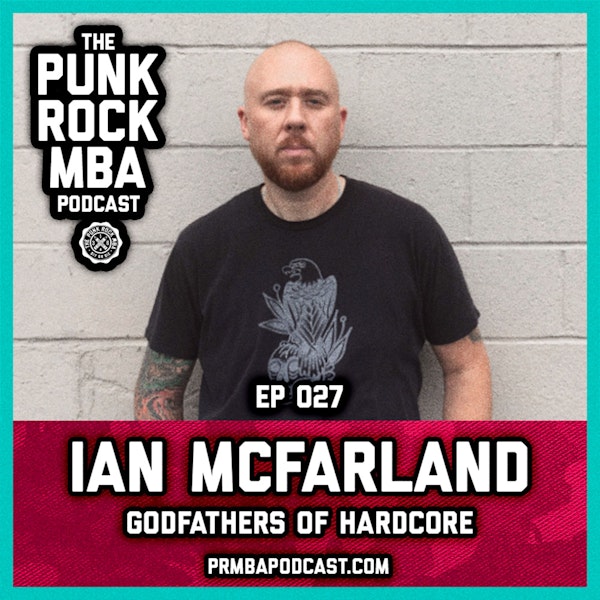 Ian McFarland (Godfathers of Hardcore)