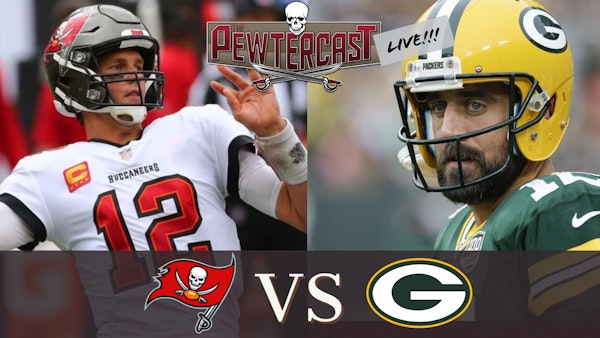 The PewterCast, LIVE - Tampa Bay Buccaneers vs Green Bay Packers Post Game Call In Show