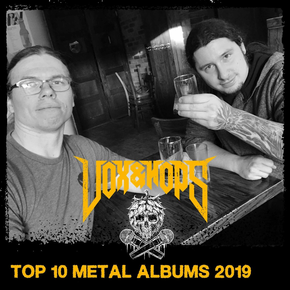 Top 10 Metal Albums 2019 with Oli Pinard (Cattle Decapitation & Cryptopsy)