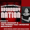 Episode 17: Irene Sharaff And The Women That Invented Broadway