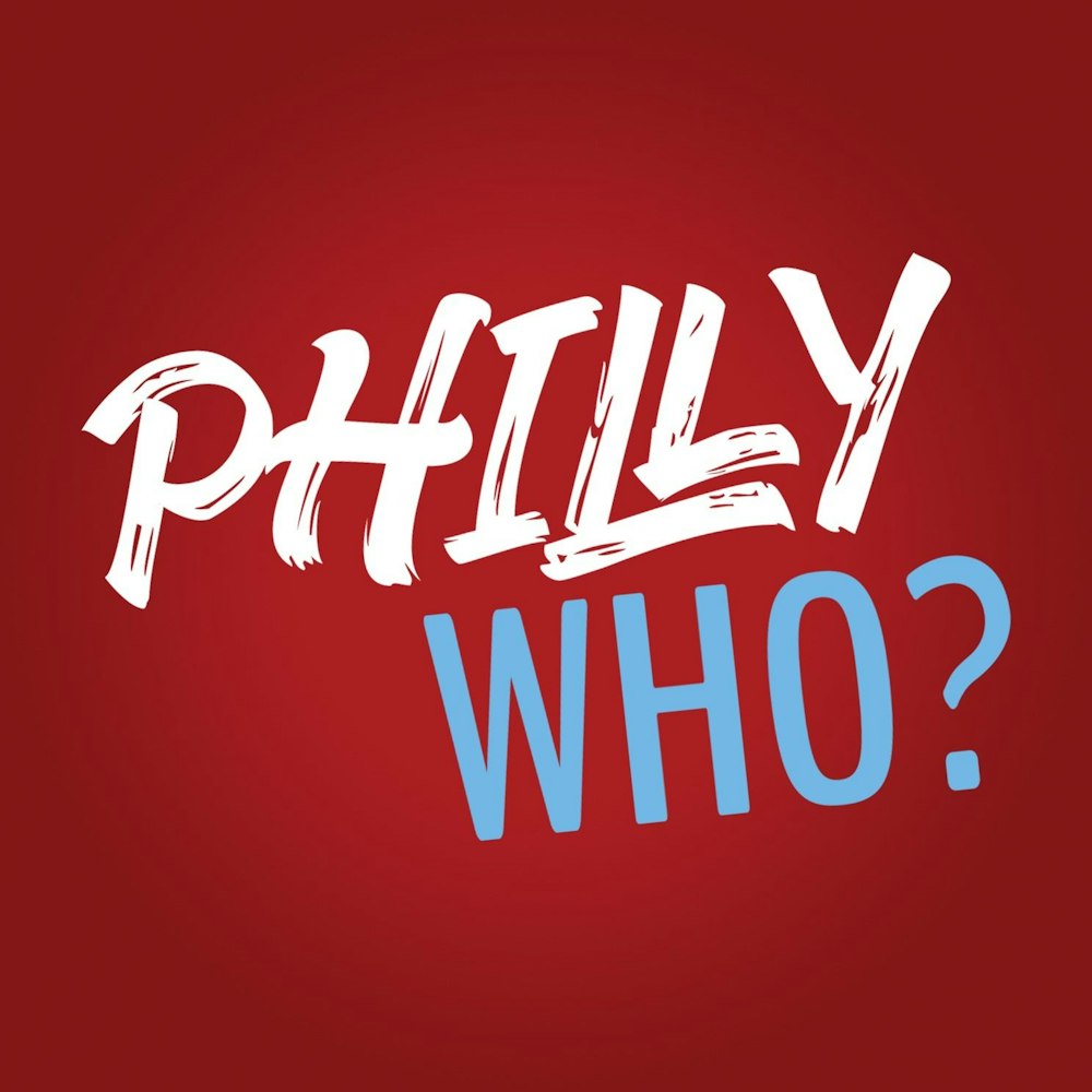 Philly Who? is returning! What Philly stories do you want to hear?