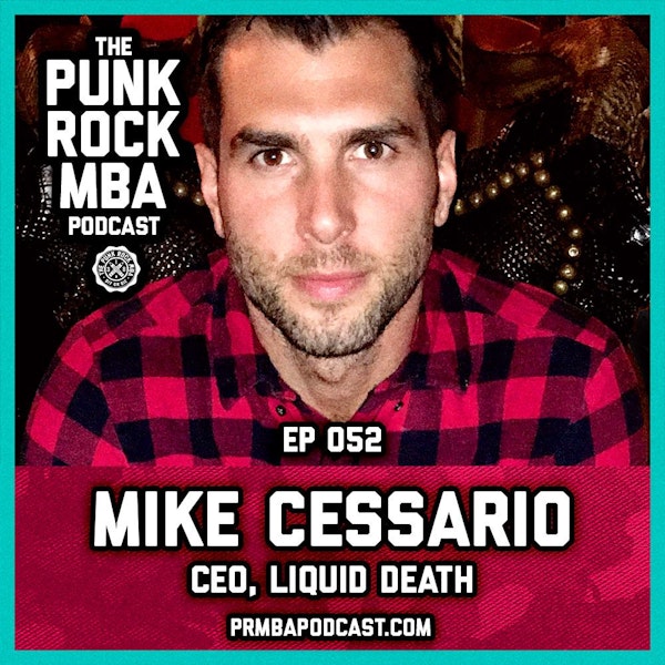 Mike Cessario (CEO, Liquid Death)