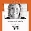 Making the Connection to Mental Health and Addiction Recovery with Mosaics of Mercy feat. Paige Butler