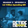 3.5 Trillion Spending Bill