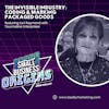 The Invisible Industry: Coding & Marking Packaged Goods featuring Lori Raymond with Tourmaline Enterprises