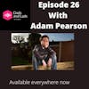 26: Episode 26 - The one with Adam Pearson