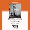 Retirement Planning and Advising with SOS Preserving Your Money feat. Troy Yeaple