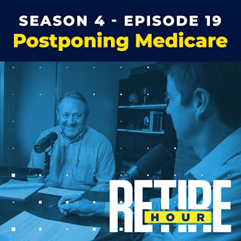 Postponing Medicare