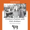 Children's Fashion with Kid's Anthem feat. Sharon & Sam