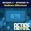 Medicare Differences