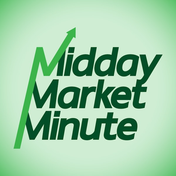 Midday Market Minute (06/08/2023)