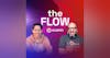 The Flow: Episode 68 - Podcasting & Vertical Video w/ Kenya Kelly