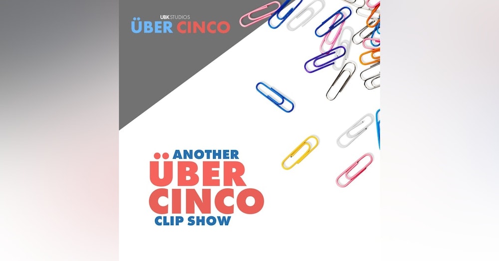 It's Another Über Cinco Clip Show | Best of Fast Fives