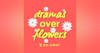 Dramas Over Flowers