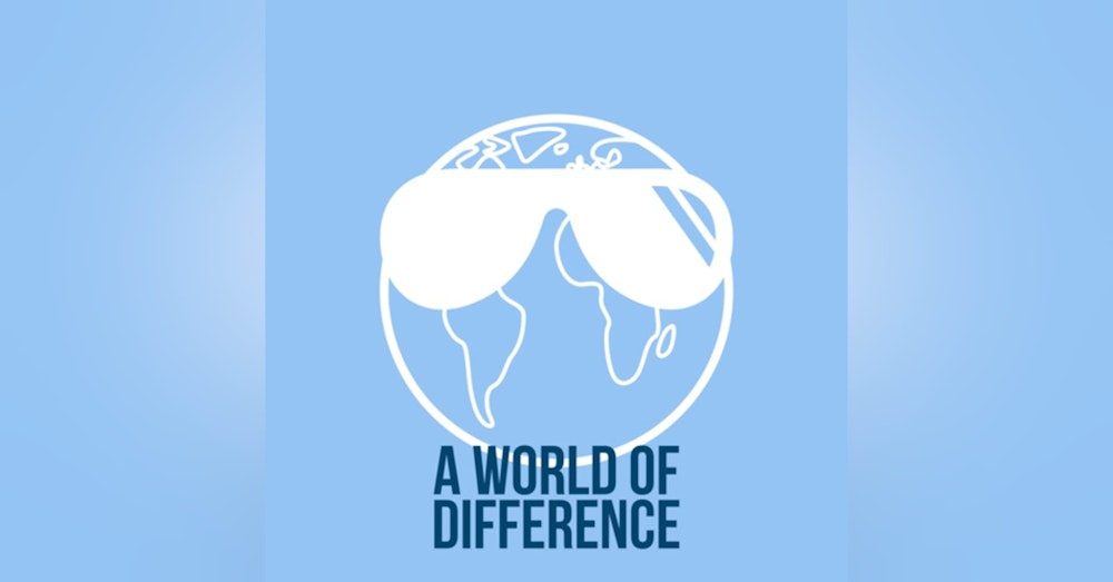 Introducing A World of Difference