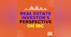 102: Ian King's IBC Blueprint: A Real Estate Investor's Perspective