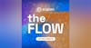 The Flow: Episode 43 - How to Make Your Podcast Sound Better
