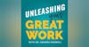 Why Does Great Work Matter? With Dr. Amanda Crowell