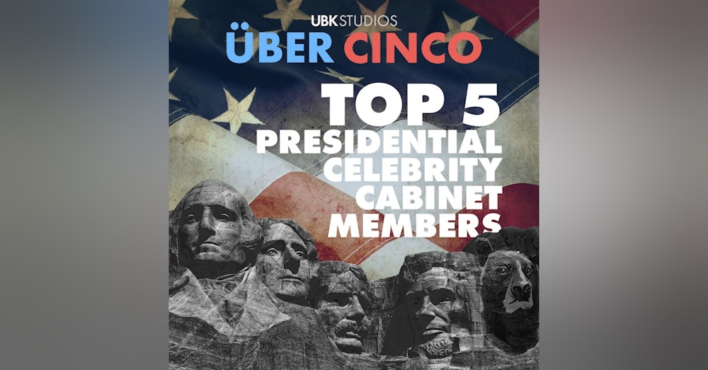 Top 5 Presidential Celebrity Cabinet Members
