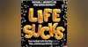 Life Sucks Book: A brutally honest look at reality