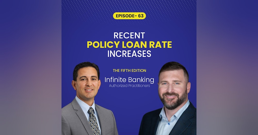 Recent Policy Loan Rate Increases