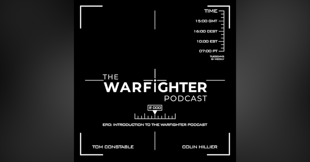 Introduction to the Warfighter Podcast & Meet the Hosts