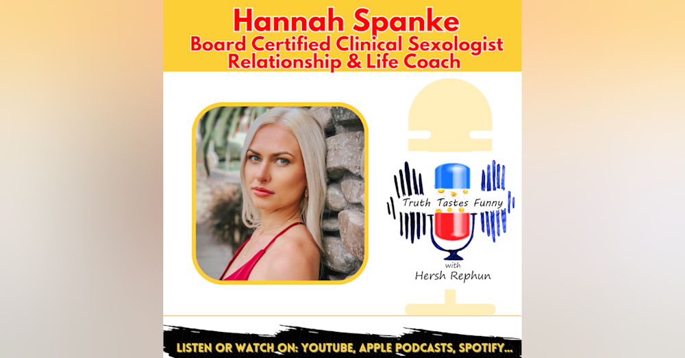The Pursuit of Authentic Happiness, with Clinical Sexologist Hannah Spanke